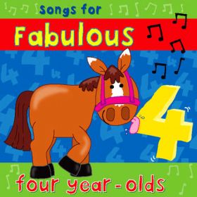 Songs For Fabulous Four Year Olds (Digital Album)
