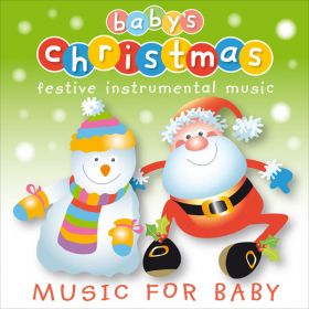Baby's Christmas - Festive Instrumental Music (Digital Album)