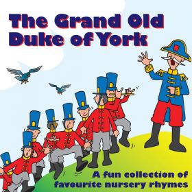 The Grand Old Duke Of York (Digital Album)