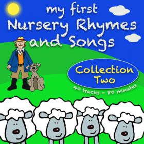 My First Nursery Rhymes And Songs Collection Two (Digital Album)