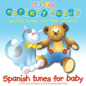 Spanish Tunes For Baby (Digital Album)