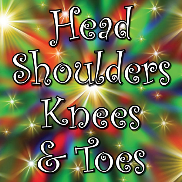 Head, Shoulders, Knees & Toes (Digital Album)