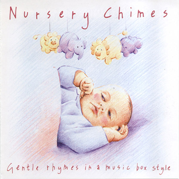 Nursery Chimes (Digital Album)