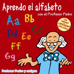 Aprendo el alfabeto con el Profesor Pedro (Album Digital)