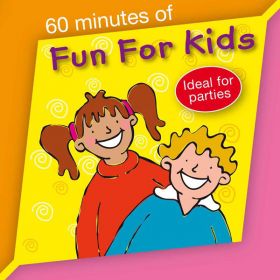 60 Minutes of Fun For Kids (Digital Album)