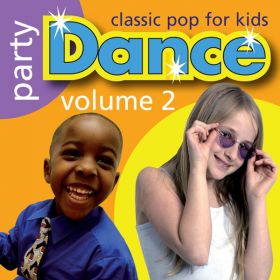 Party Dance Classic Pop For Kids 2 (Digital Album)