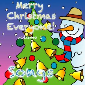 Merry Christmas Everyone Volume 1 – Christmas Songs (Digital Album)